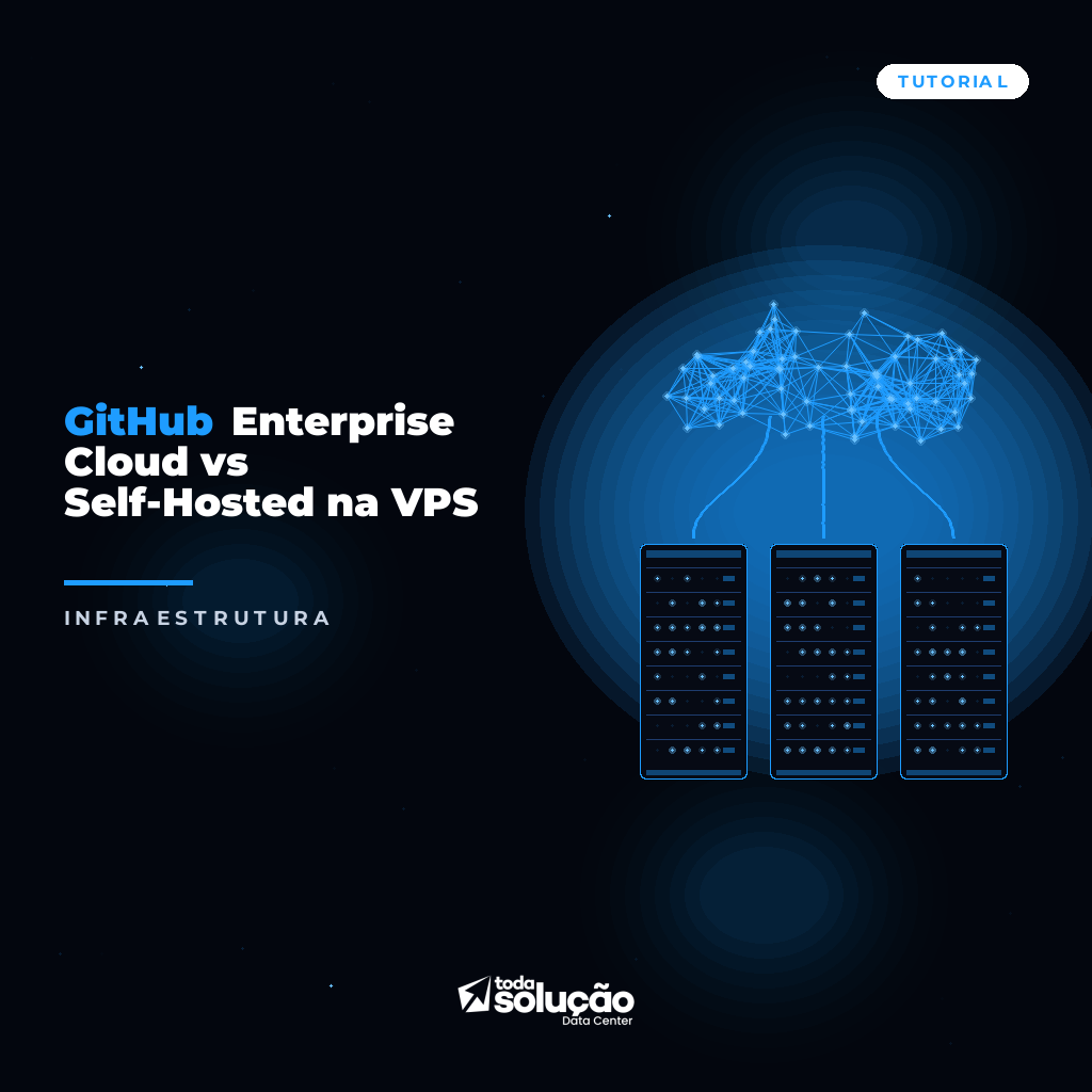 GitHub Enterprise Cloud vs Self-Hosted na VPS
