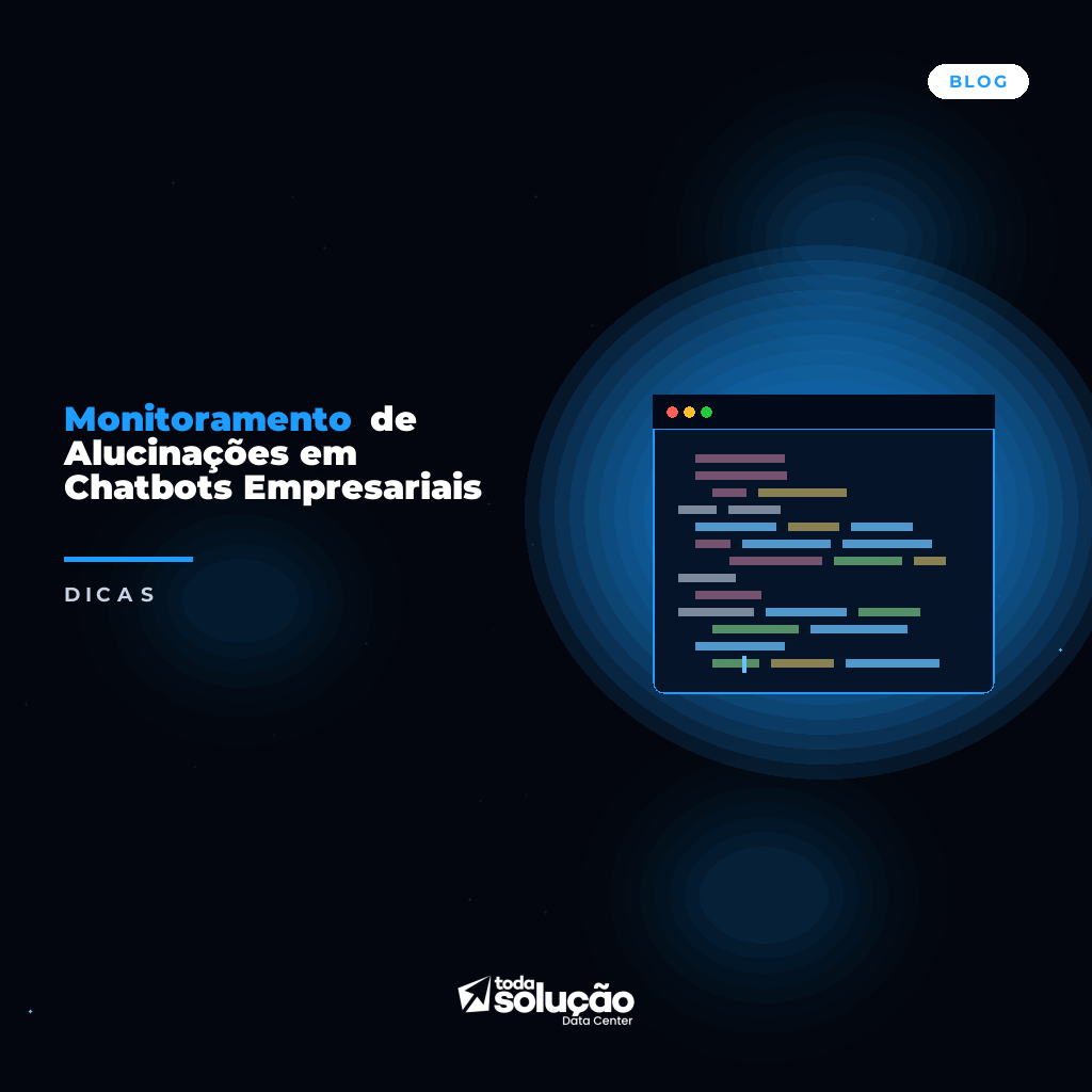 Monitoramento de Alucinações em Chatbots Empresariais