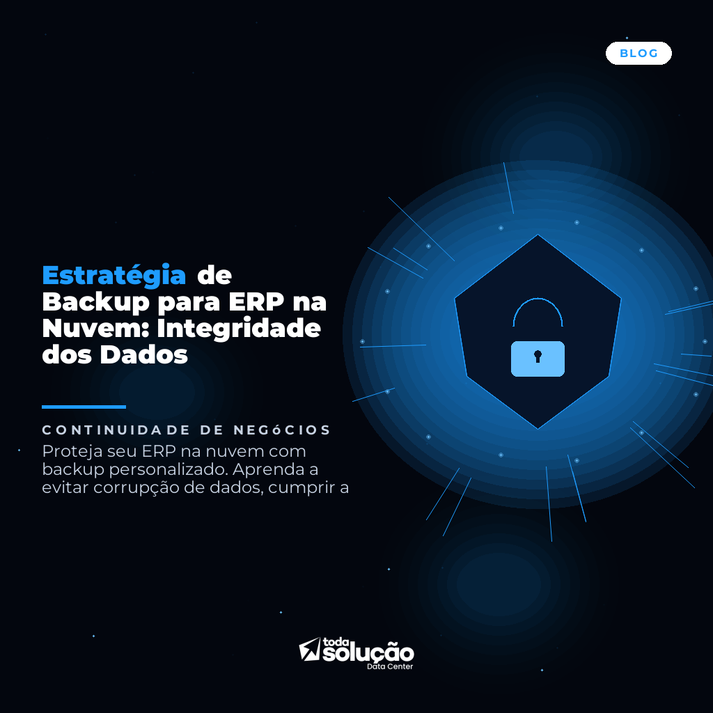 Estratégia de Backup para ERP na Nuvem: Integridade dos Dados