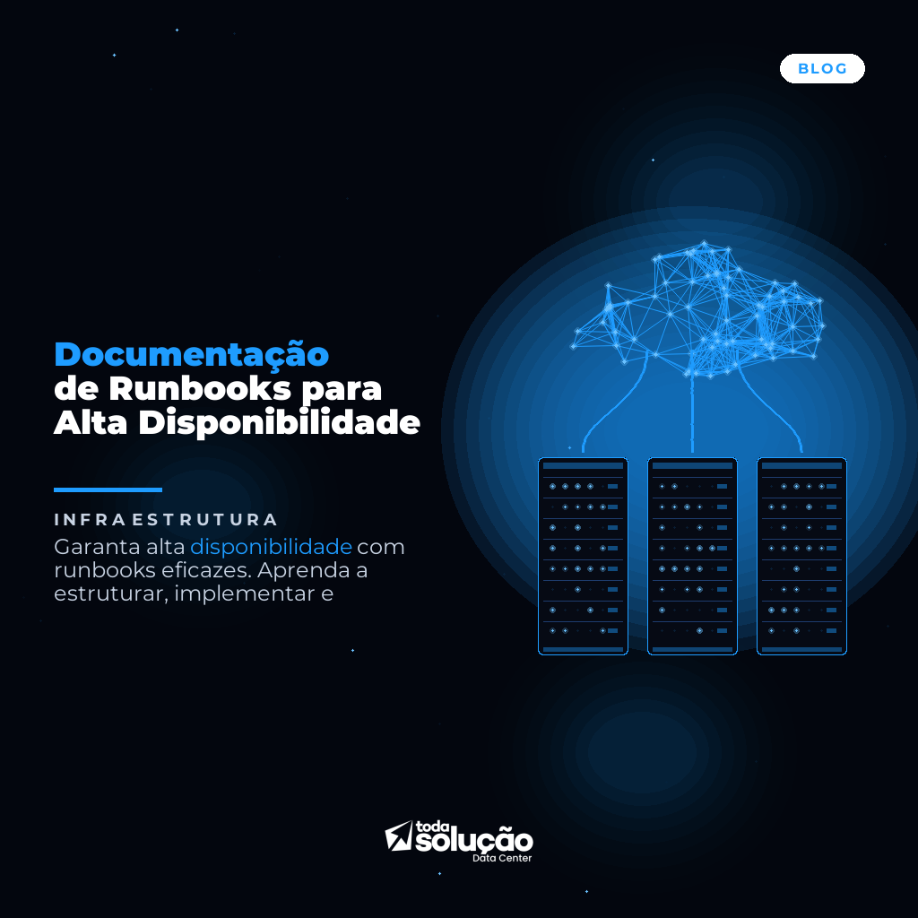 Documentação de Runbooks para Alta Disponibilidade
