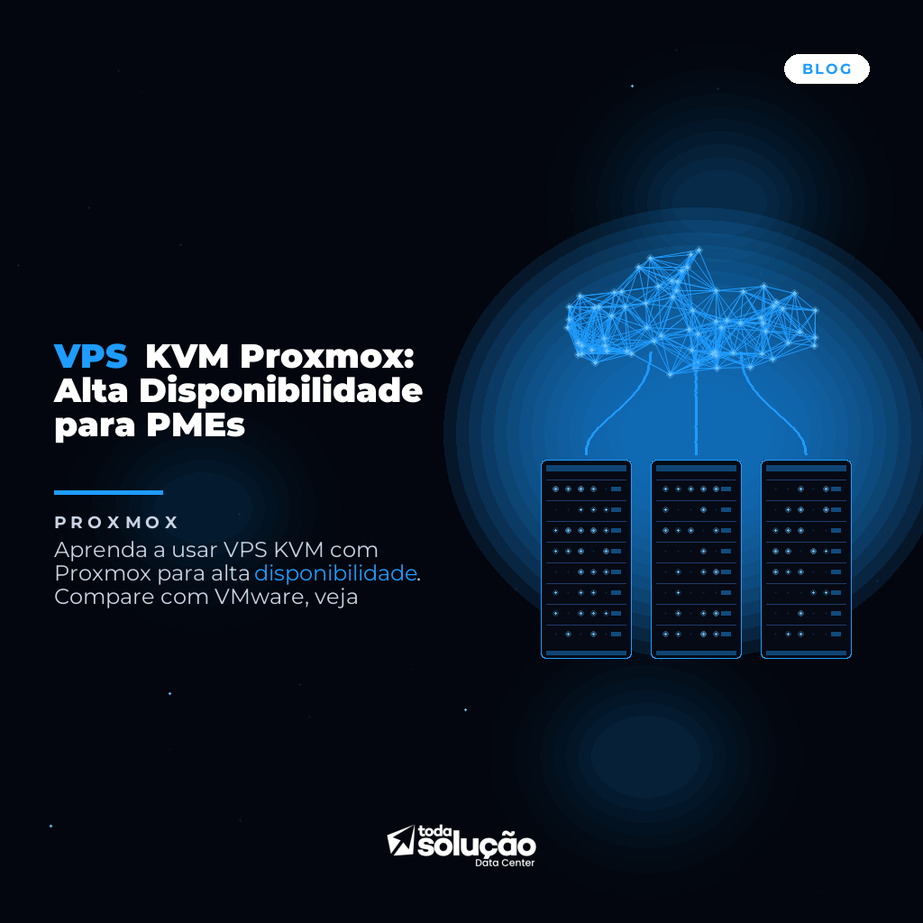 VPS KVM Proxmox: Alta Disponibilidade para PMEs