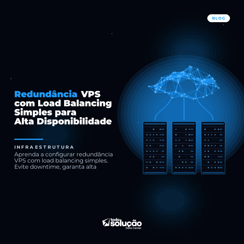 Redundância VPS com Load Balancing Simples para Alta Disponibilidade