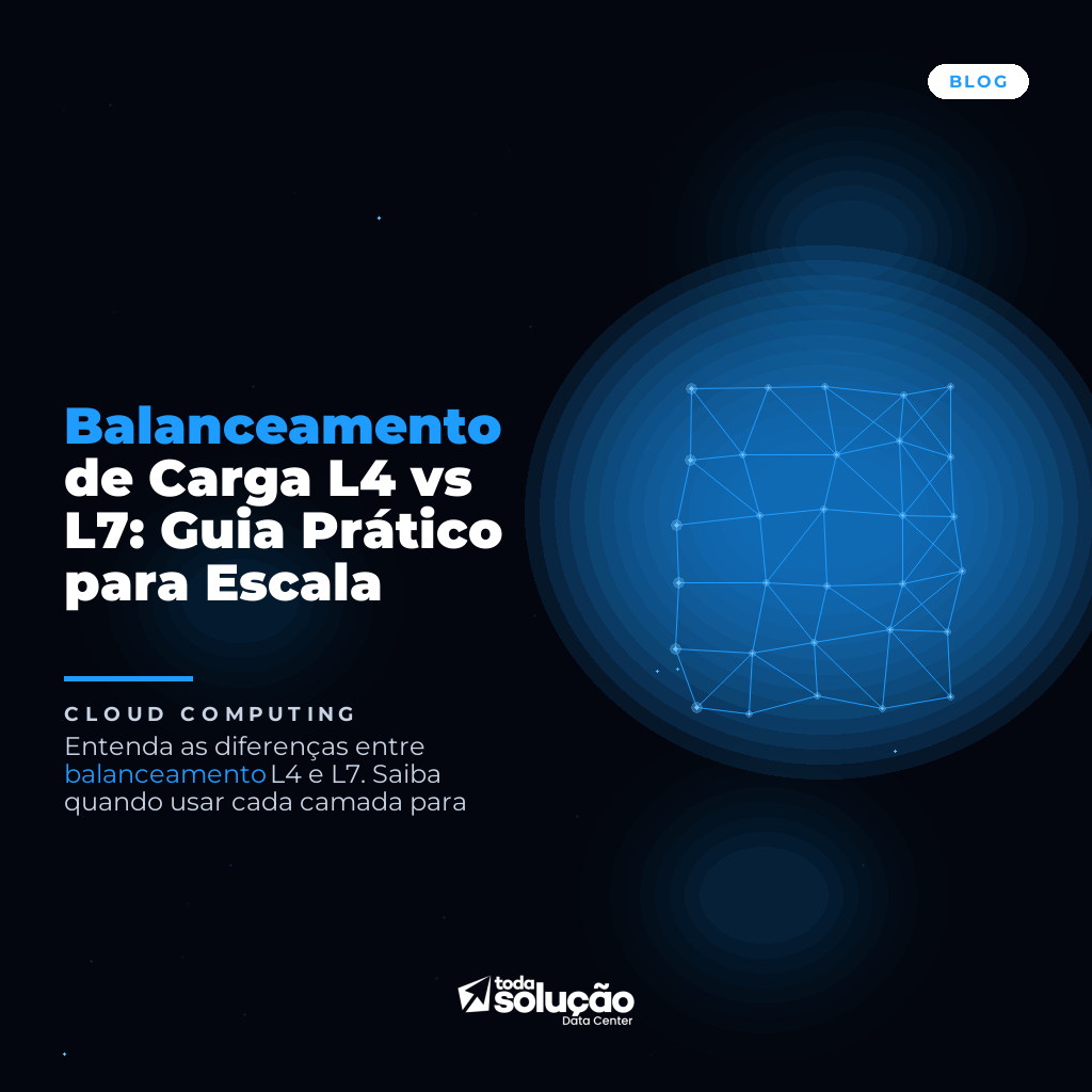 Balanceamento de Carga L4 vs L7: Guia Prático para Escala