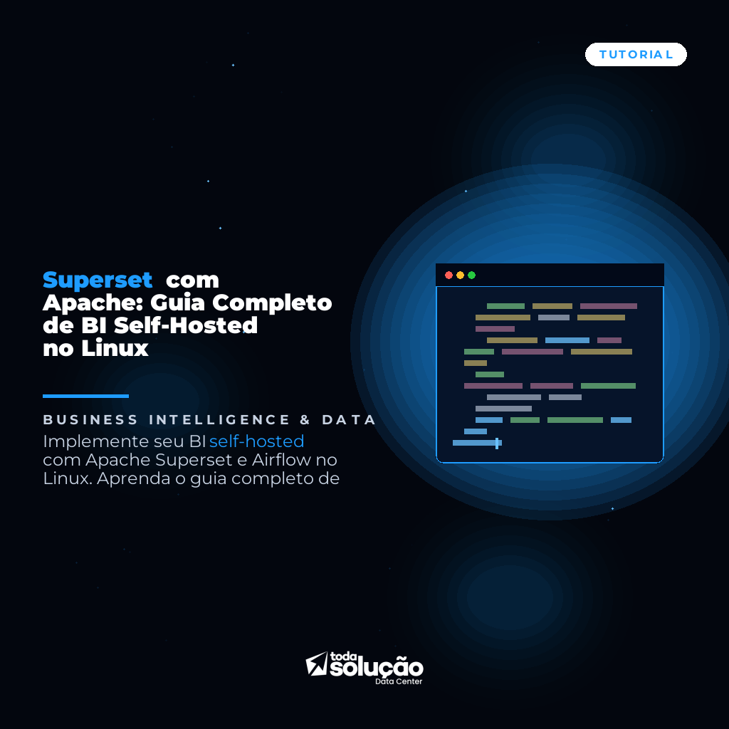 Superset com Apache: Guia Completo de BI Self-Hosted no Linux