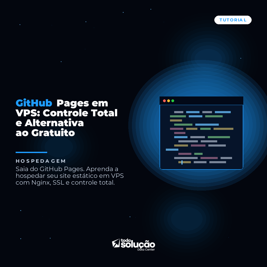 GitHub Pages em VPS: Controle Total e Alternativa ao Gratuito